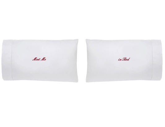 Embroidered Pillowcases- Meet me in bed set of 2