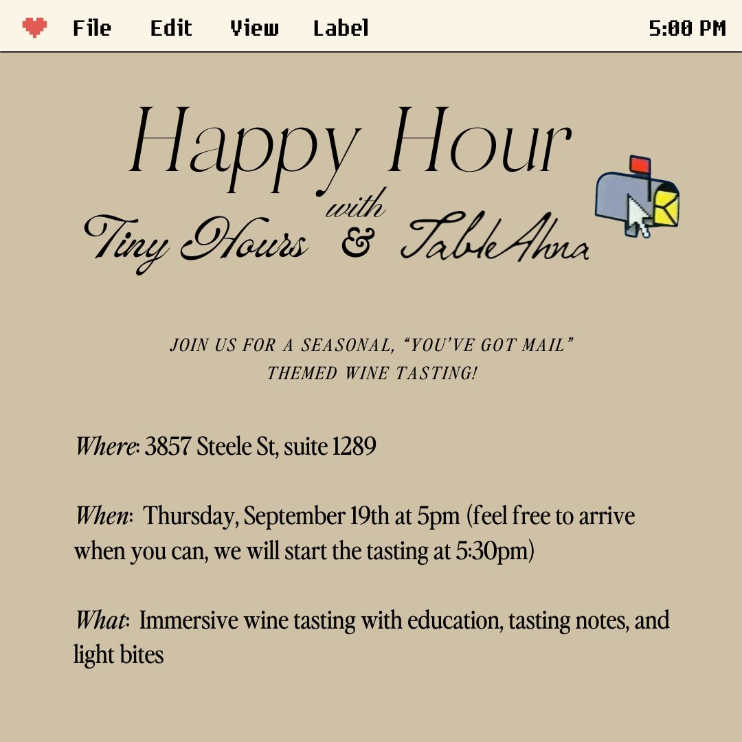 Happy Hour with Tiny Hours + Table Ahna Ticket